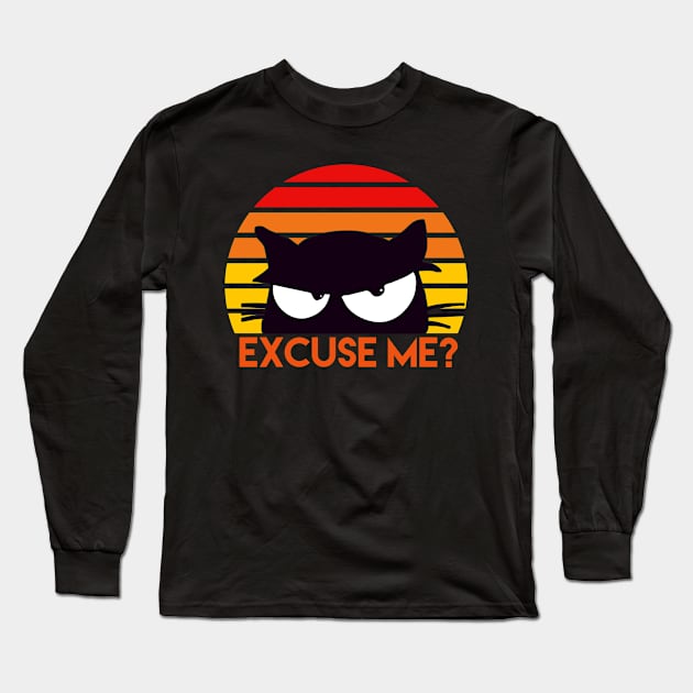 Excuse Me? Funny Retro Vintage Sunset Cat Lovers Long Sleeve T-Shirt by Grove Designs